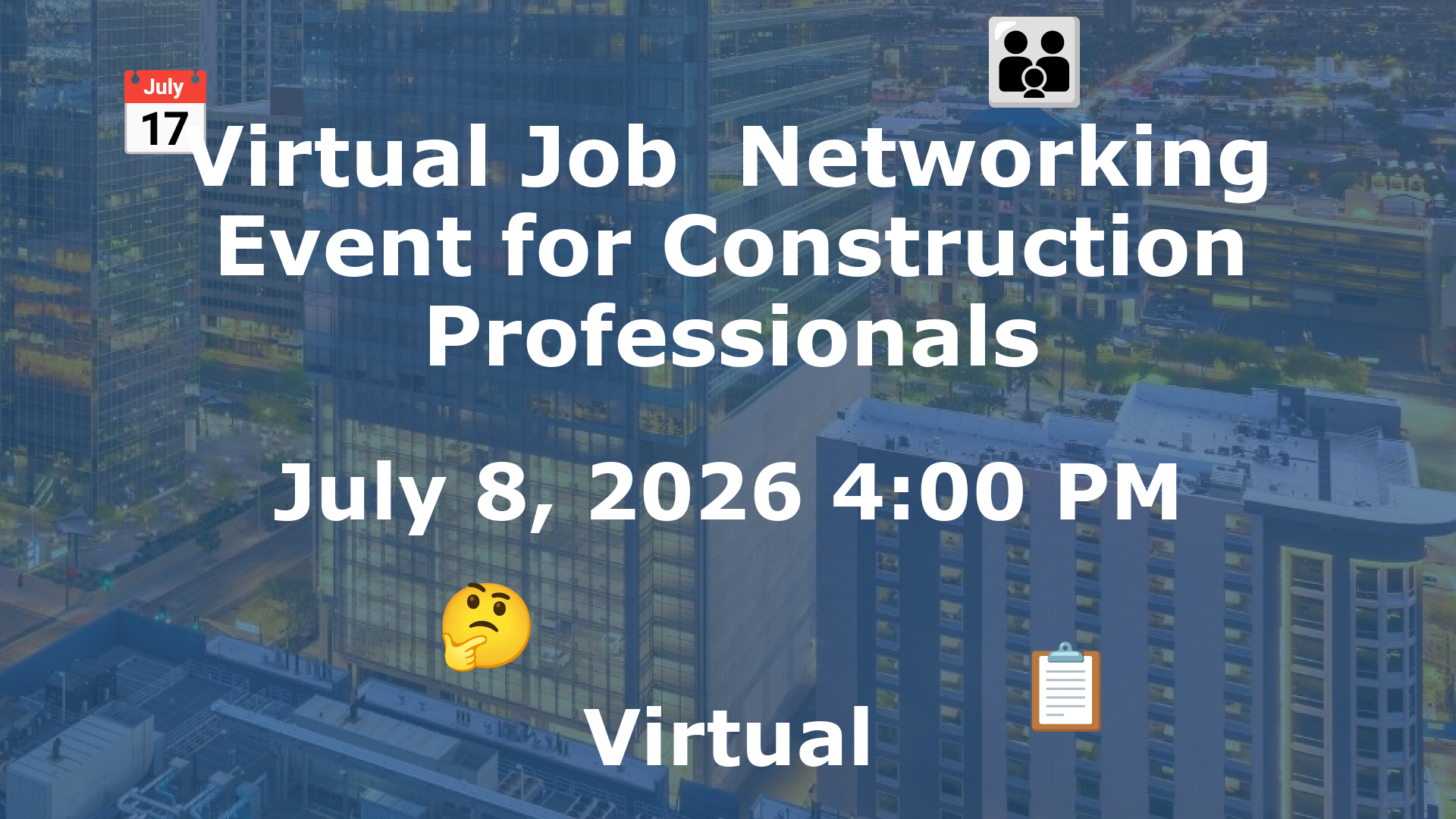 Virtual Job  Networking Event for Construction Professionals event image